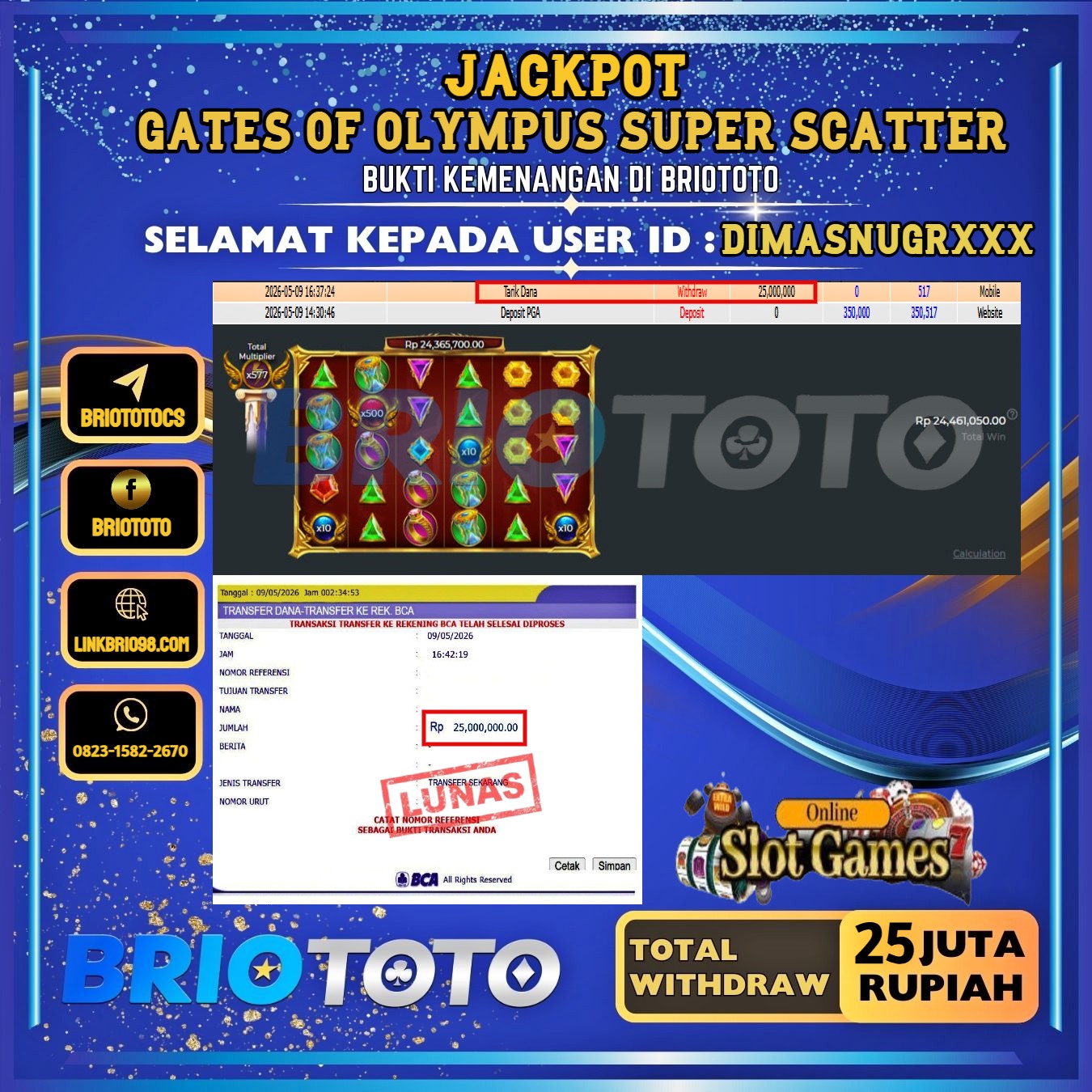 BRIOTOTO JACKPOT SLOT GATES OF OLYMPUS SUPER SCATTER RP.25.000.000,- LUNAS USER ID : DIMASNUGR***