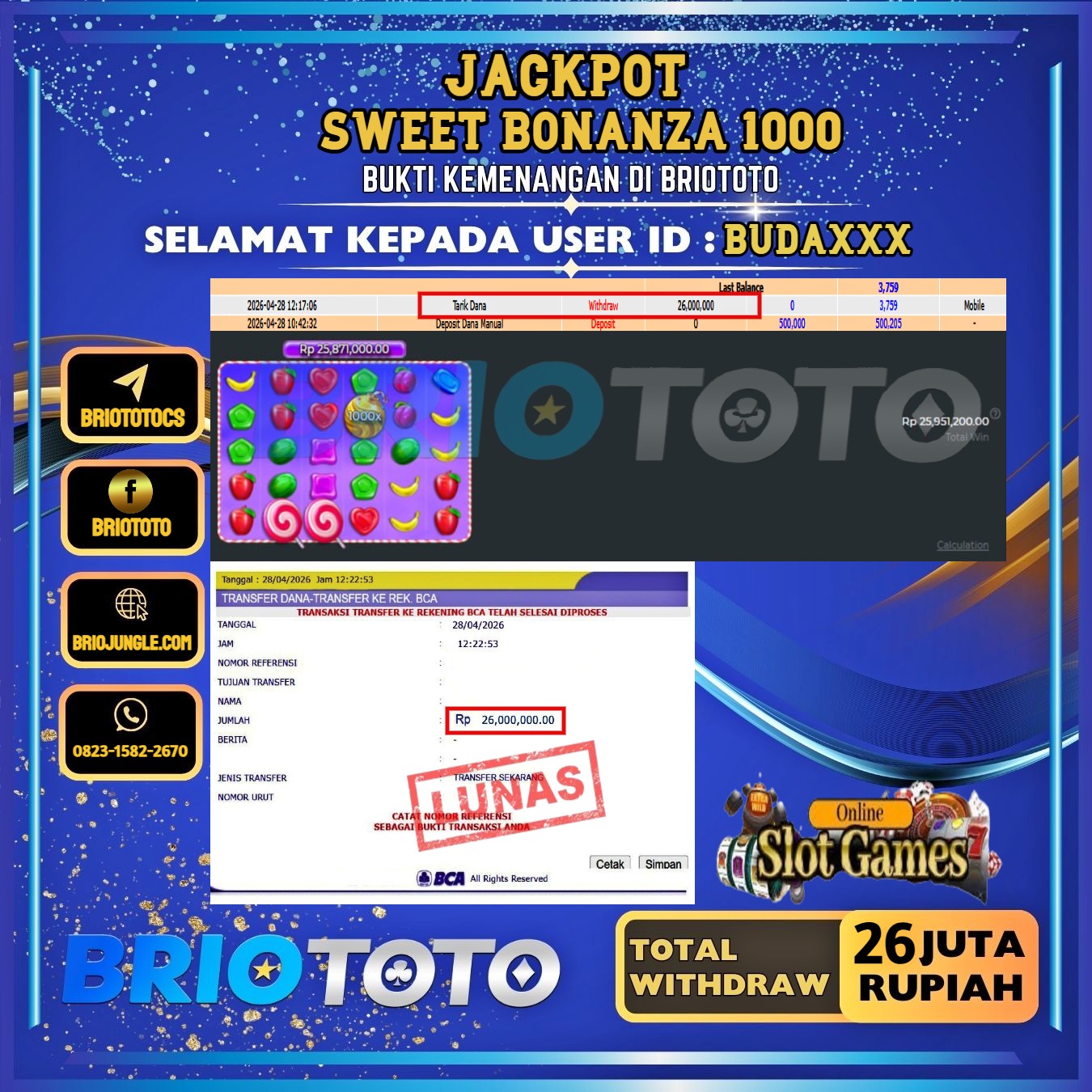 BRIOTOTO JACKPOT SLOT SWEET BONANZA 1000 RP.26.000.000,- LUNAS USER ID : BUDA***